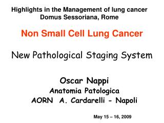 Non Small Cell Lung Cancer New Pathological Staging System