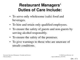 Restaurant Managers’ Duties of Care Include: