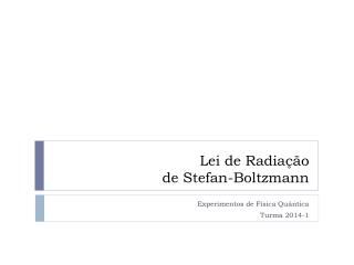 Lei de Radiação de Stefan-Boltzmann