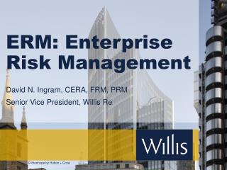 ERM: Enterprise Risk Management