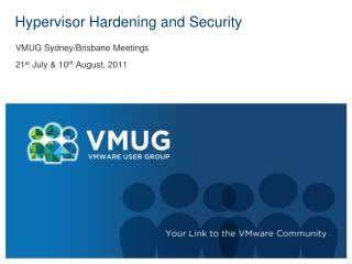 Hypervisor Hardening and Security