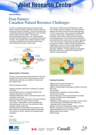 Contact Michelle Gagnon Industry Canada Tel. +1-613-991-5449  • Fax +1-613- 941-8048