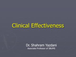 Clinical Effectiveness