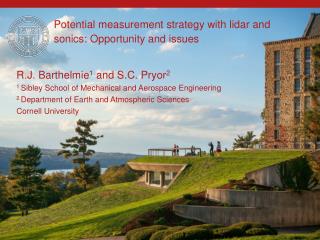 Potential measurement strategy with lidar and sonics : Opportunity and issues