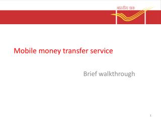 Mobile money transfer service