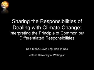 Sharing the Responsibilities of Dealing with Climate Change: Interpreting the Principle of Common but Differentiated Re