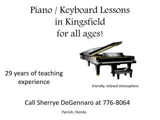 P iano / Keyboard Lessons in Kingsfield for all ages!