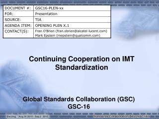 Continuing Cooperation on IMT Standardization