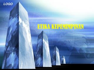 ETIKA KEPEMIMPINAN