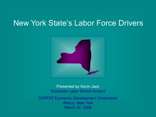 New York State’s Labor Force Drivers