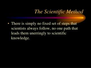 The Scientific Method