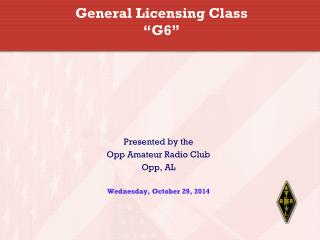 General Licensing Class “G6”