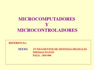 MICROCOMPUTADORES Y MICROCONTROLADORES