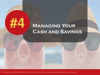 Managing Your Cash and Savings