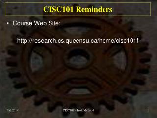 CISC101 Reminders