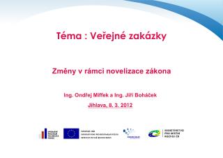 Téma : Veřejné zakázky
