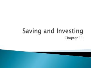 Saving and Investing