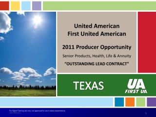 United American First United American 2011 Producer Opportunity