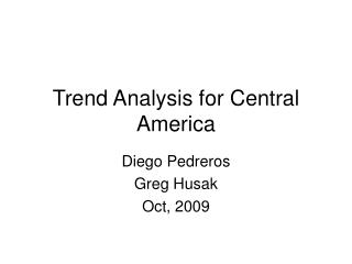 Trend Analysis for Central America