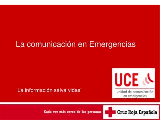 La comunicación en Emergencias