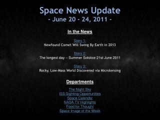 Space News Update - June 20 - 24, 2011 -