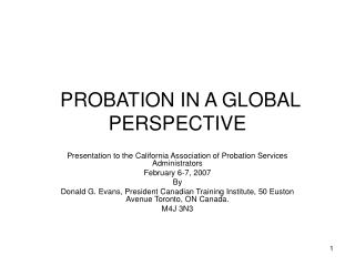 PROBATION IN A GLOBAL PERSPECTIVE