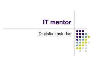 IT mentor