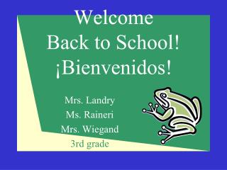 Welcome Back to School ! ¡Bienvenidos!