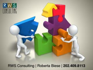 RWS Consulting | Roberta Biese | 202.409.8113