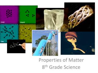 PROPERTIES OF MATTER