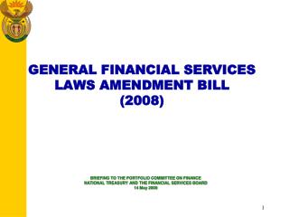 GENERAL FINANCIAL SERVICES LAWS AMENDMENT BILL (2008)