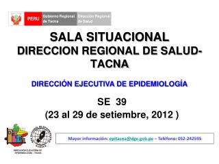 SALA SITUACIONAL DIRECCION REGIONAL DE SALUD- TACNA