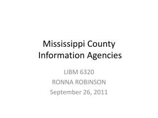 Mississippi County Information Agencies