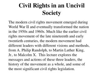 Civil Rights in an Uncivil Society