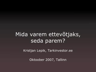 Mida varem ettevõtjaks, seda parem?