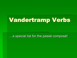 Vandertramp Verbs