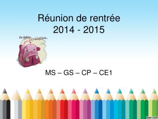 Réunion de rentrée 2014 - 2015