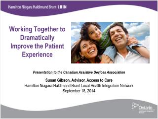 Working Together to Dramatically Improve the Patient Experience