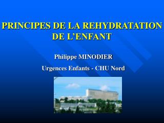 PRINCIPES DE LA REHYDRATATION DE L’ENFANT