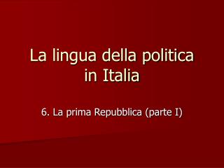 La lingua della politica in Italia