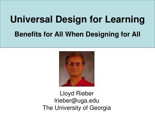 Universal Design for Learning Benefits for All When Designing for All