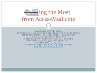 ing the Most from AccessMedicine