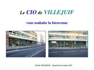 Le CIO de VILLEJUIF