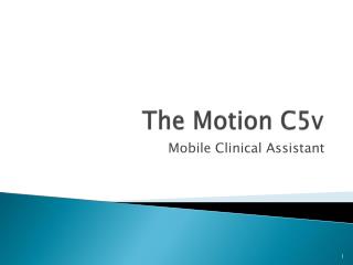 The Motion C5v