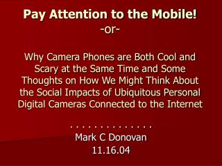 . . . . . . . . . . . . . . Mark C Donovan 11.16.04
