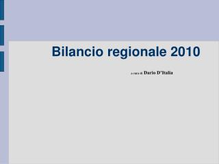 Bilancio regionale 2010