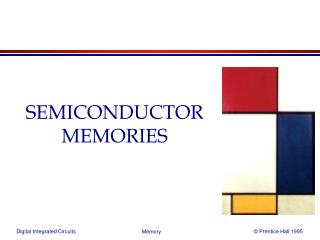 SEMICONDUCTOR MEMORIES