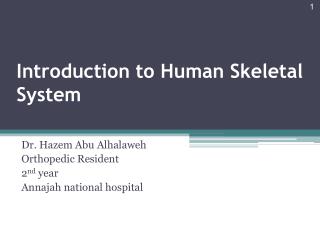 Introduction to Human Skeletal System