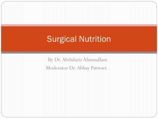 Surgical Nutrition