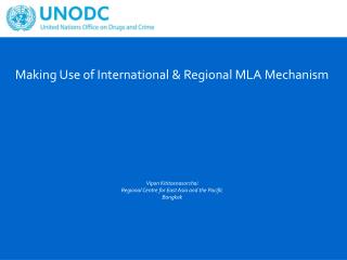 International &amp; Regional Principles on MLA Challenges related to MLA, including MLA on HT Cases